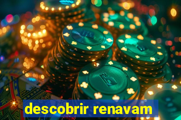 descobrir renavam